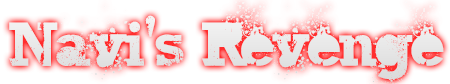 Navi's Revenge Navi's Revenge